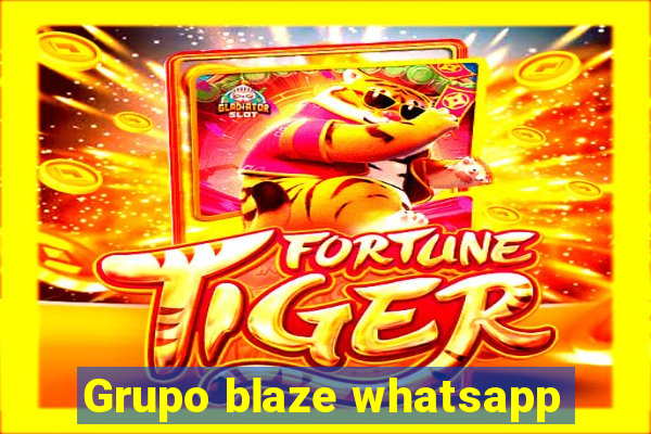 Grupo blaze whatsapp